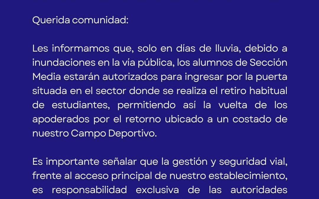 Informativo respecto al ingreso de estudiantes de Sección Media en días de lluvia