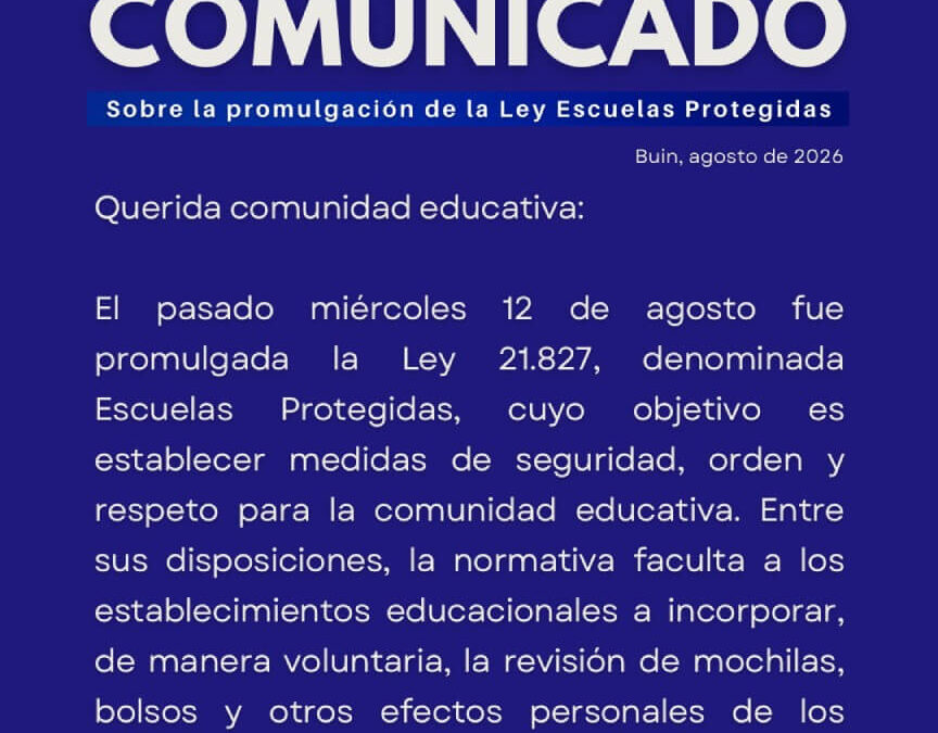 Comunicado sobre la promulgación de la Ley Escuelas Protegidas